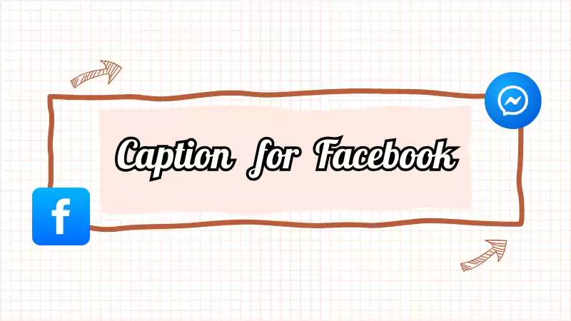 Caption for Facebook